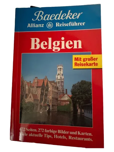 Baedeker Reiseführer Belgien Städte Brüssel Brügge Gent Hotel Restaurant Guide