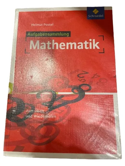 Aufgabensammlung Mathematik Helmut Postel Schroedel Üben Wiederholen