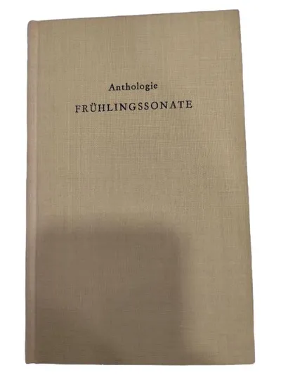 Lyrikbuch Anthologie Gedichte Frühlingssonate Hardcover Deutsch