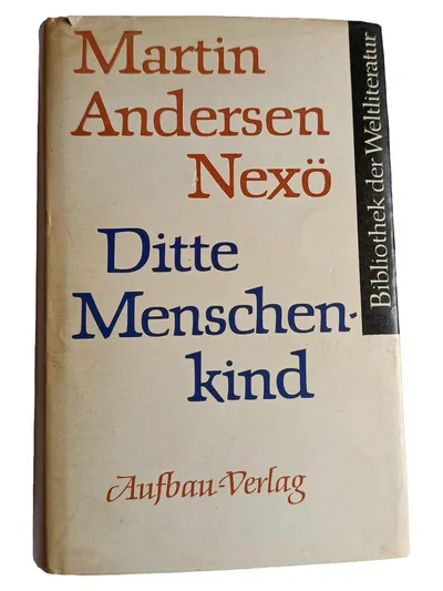 Ditte Menschenkind Martin Andersen Nexö Gesellschaftsroman Taschenbuch