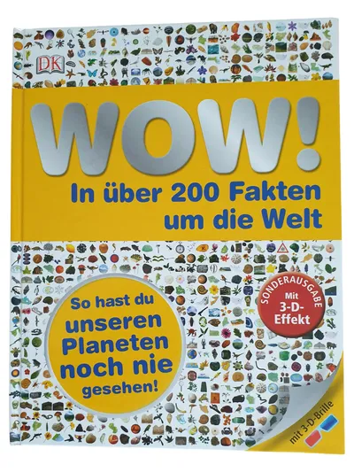WOW! In über 200 Fakten um die Welt DK Sachbuch Kinder 3D-Brille