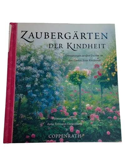 Lyrikbuch Zaubergärten der Kindheit Anthologie Gedichte Kindheitserinnerungen
