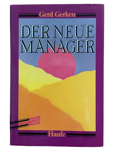 Fachbuch Wirtschaft Leadership Der Neue Manager Gerd Gerken Haufe