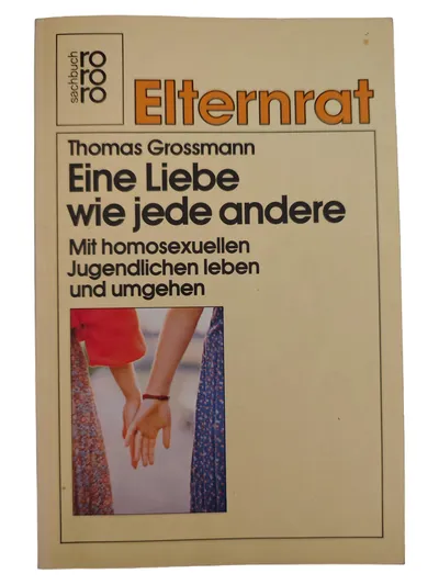 Eine Liebe wie jede andere Thomas Grossmann LGBTQ Eltern Ratgeber Buch