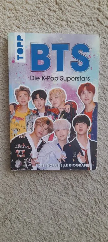 BTS Die K-Pop Superstars Die inoffizielle Biografie TOPP Sachbuch