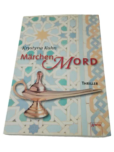 Krystyna Kuhn Märchen Mord Thrillerbuch Taschenbuch Arena Mystery