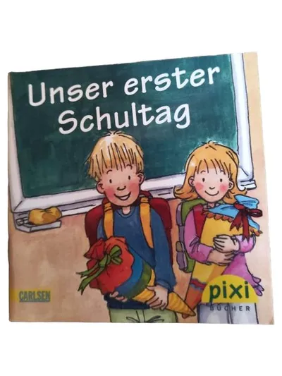 Unser erster Schultag Carlsen Pixi Buch Kinderbuch Einschulung