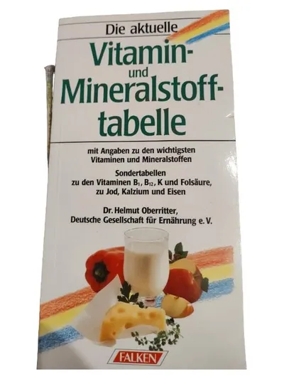 Die aktuelle Vitamin- und Mineralstofftabelle Falken Sachbuch Ernährung