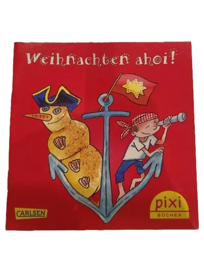 Weihnachten ahoi! Pixi Buch Carlsen Kinderbuch Weihnachten Piraten