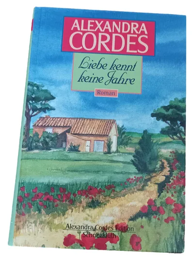 Alexandra Cordes Liebe kennt keine Jahre Roman Hardcover Erotische Romane