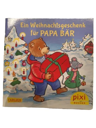 Ein Weihnachtsgeschenk für Papa Bär Pixi Buch Carlsen Kinderbuch Weihnachten