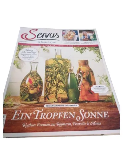 Servus in Stadt & Land Zeitschrift - Ein Tropfen Sonne - Kräuteröle