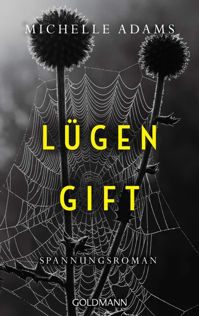 Lügengift Spannungsroman Michelle Adams Goldmann Thrillerbuch