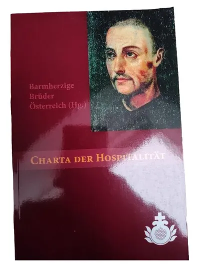 Charta der Hospitalität - Barmherzige Brüder Österreich Religionsbuch