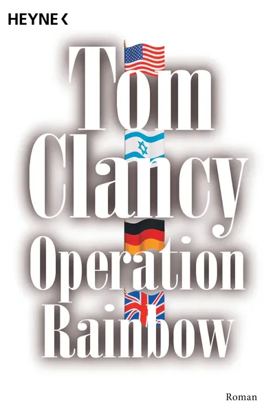 Tom Clancy Operation Rainbow Roman Heyne Thrillerbuch