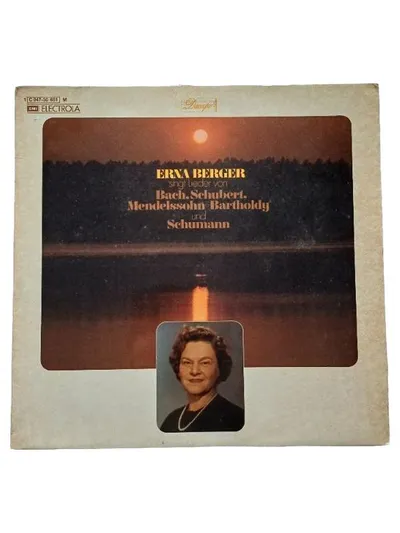 Erna Berger singt Lieder von Bach Schubert Mendelssohn Bartholdy Schumann Vinyl