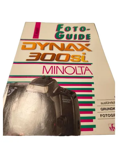Minolta Dynax 300si Foto-Guide Bedienungsanleitung Handbuch Kamera