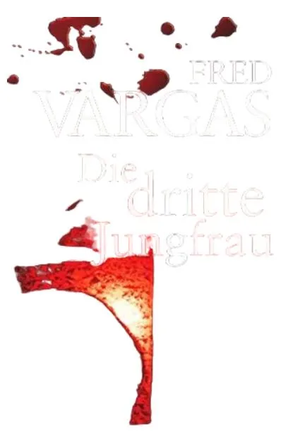 Fred Vargas Die dritte Jungfrau Kriminalroman Weltbild Quality