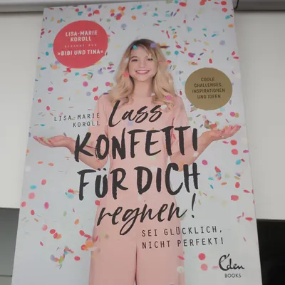 Lisa-Marie Koroll Lass Konfetti für dich regnen Selbsthilfebuch