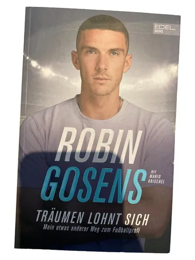 Robin Gosens Träumen Lohnt Sich Autobiografie Edel Books Erstausgabe 2020