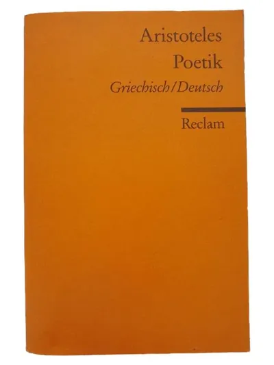 Aristoteles Poetik Griechisch/Deutsch Reclam Theaterliteratur