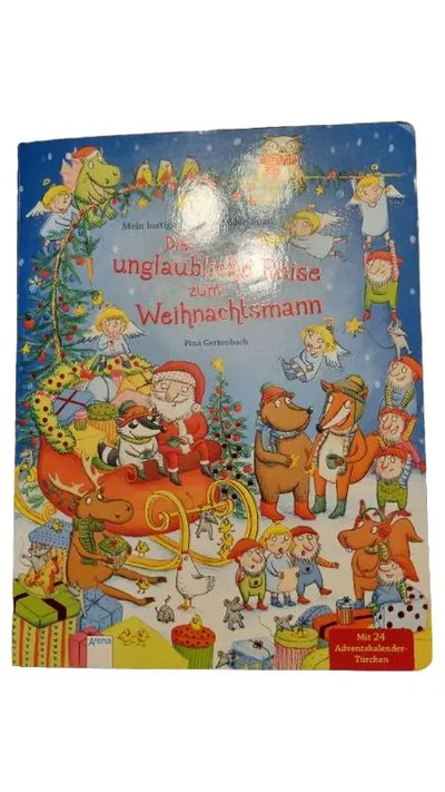 Arena Adventskalender Buch Die unglaubliche Reise zum Weihnachtsmann 24 Türchen
