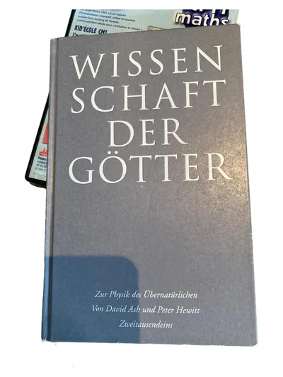 Wissenschaft der Götter Ash Hewitt Physik Paranormal Übernatürlich Buch