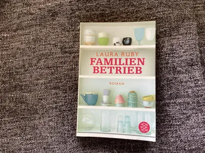 Familienbetrieb - Laura Ruby Roman Gesellschaftsroman Taschenbuch