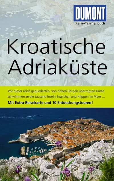 DuMont Reiseführer Kroatische Adriaküste mit Extra-Reisekarte 10 Touren