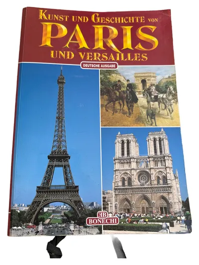 Bildband Paris Versailles Kunst Geschichte Deutsch BONECHI Taschenbuch