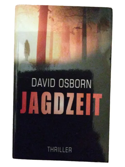 Jagdzeit David Osborn Taschenbuch Thrillerbuch Deutsch