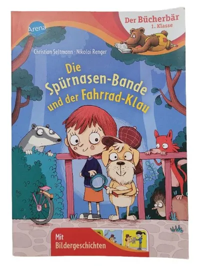 Die Spürnasen-Bande und der Fahrrad-Klau Arena Bücherbär 1. Klasse Kinderbuch