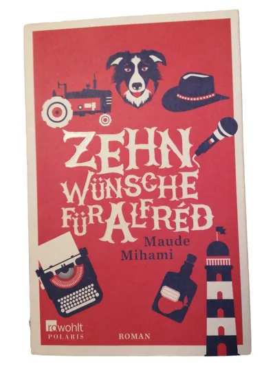 Zehn Wünsche für Alfred Maude Mihami Roman Taschenbuch Unterhaltungsliteratur