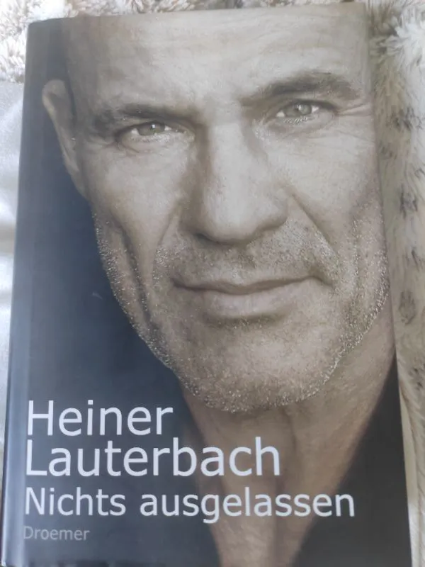 Heiner Lauterbach Nichts ausgelassen Autobiografie Droemer Erstausgabe 2012 1