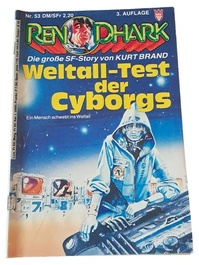 Ren Dhark 53 Weltall-Test der Cyborgs Kurt Brand Science Fiction Roman