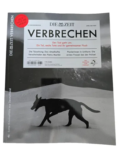 DIE ZEIT VERBRECHEN Magazin N° 32 April Mai 2025 Echte Kriminalfälle