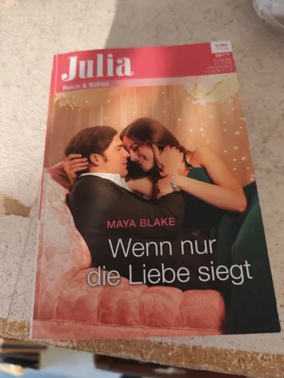 Cora Verlag Julia Reich & Schön Wenn nur die Liebe siegt Liebesroman