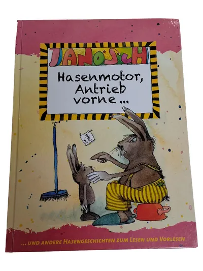 Janosch Hasenmotor Antrieb vorne Kinderbuch Hasengeschichten Vorlesen