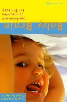 Baby Brain Spielerisches Lerntraining Buch Deutsch Linda Acredo Susan Goodwyn