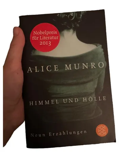 Alice Munro Himmel und Hölle Neun Erzählungen S. Fischer Verlag Nobelpreis