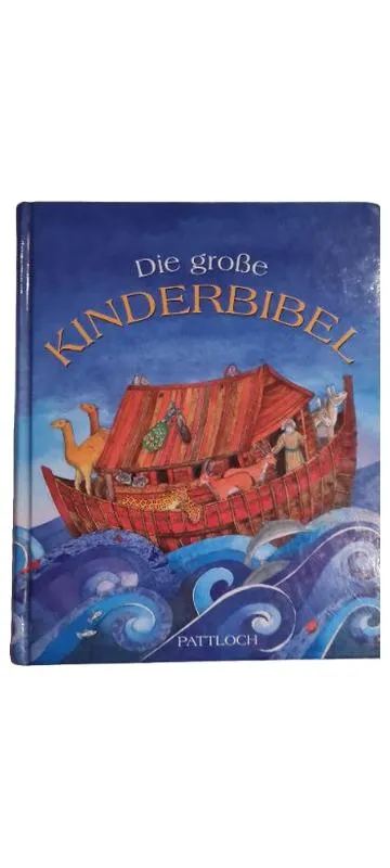 Die große Kinderbibel Pattloch Religionsbuch Kinder Bibel Hardcover