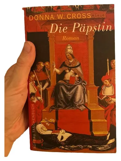 Die Päpstin Donna W Cross Historischer Roman Mittelalter Christentum