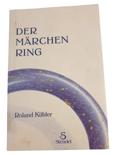 Der Märchen Ring Roland Kübler Taschenbuch Deutsch Magie Übernatürliches
