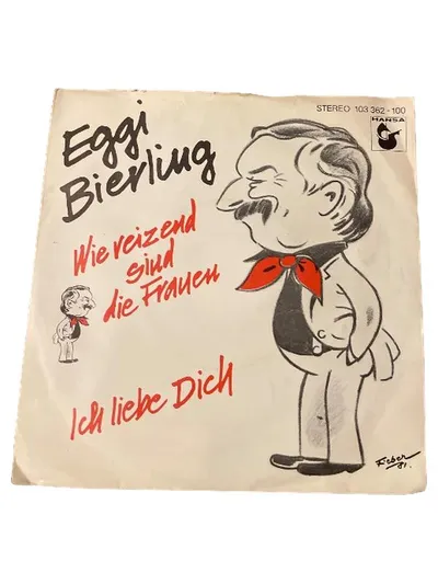 Eggi Bierling - Wie reizend sind die Frauen / Ich liebe Dich Vinyl Single