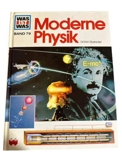 WAS IST WAS 79 Moderne Physik Erich Übelacker Buch für Schule Unterricht
