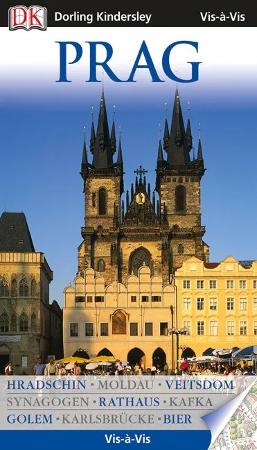 Prag Reiseführer Dorling Kindersley Vis-à-Vis Hradschin Karlsbrücke Moldau