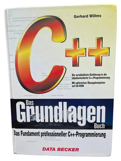 C++ Programmierung Grundlagen OOP Buch Gerhard Willms Einsteiger IT