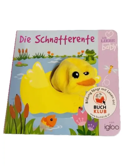 Die Schnatterente Babybuch mit Fingerpuppe Igloo Books Pappbuch Baby