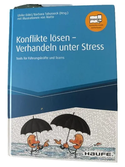 Konflikte lösen Verhandeln Stress Tools Führungskräfte Eidel Tybusseck