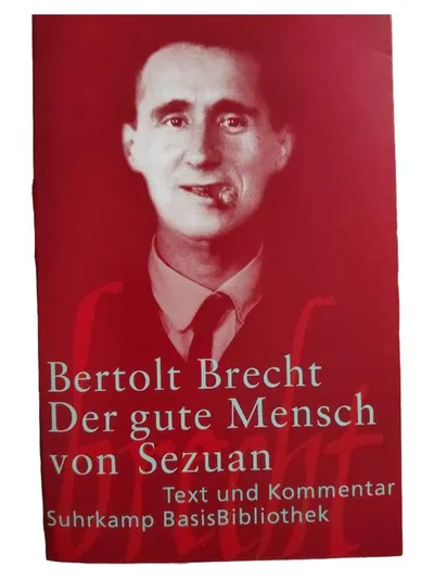 Bertolt Brecht Der gute Mensch von Sezuan Suhrkamp BasisBibliothek Text